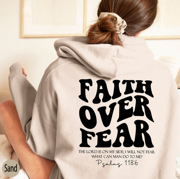 Faith Over Fear Sweatshirt ,Bible Verse Hoodie